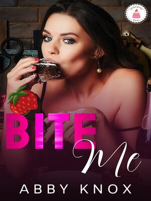 cover image of Bite Me